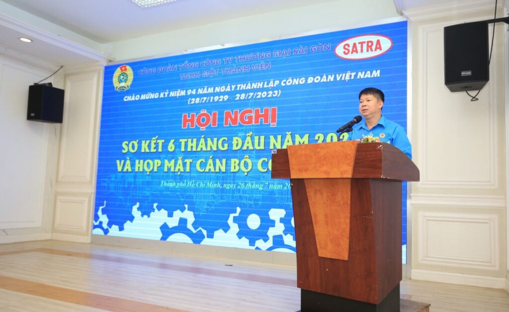 Chủ tịch Công đoàn Satra Phùng Đình Dũng ôn lại các chặng đường vẻ vang của tổ chức công đoàn Việt Nam